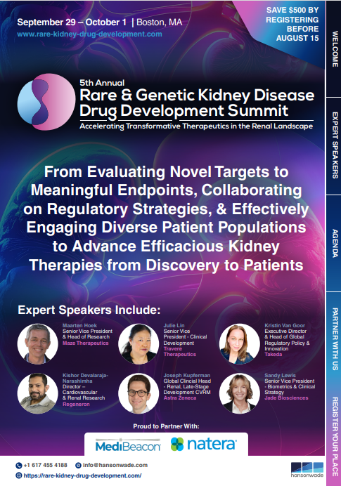 Rare & Genetic Kidney Disease Drug Development Summit Brochure Rare & Genetic Kidney Disease Drug Development Summit Brochure